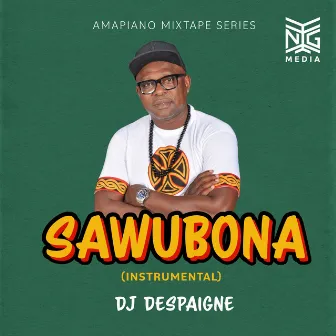 Sawubona by DJ Despaigne