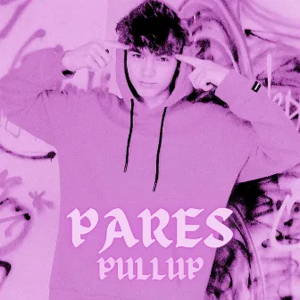 Pullup (Deluxe) by Pares