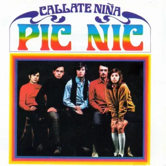 Cállate niña (Remastered 2015) by Picnic