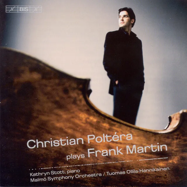 Martin, F.: Cello Concerto / Ballade for Cello and Piano / 8 Preludes