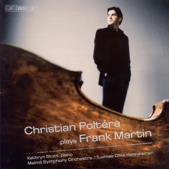 Martin, F.: Cello Concerto / Ballade for Cello and Piano / 8 Preludes by Frank Martin