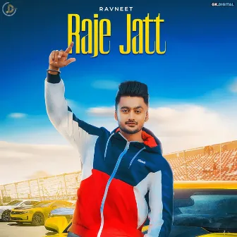 Raje Jatt by Ravneet