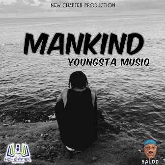 Mankind by Youngsta Musiq