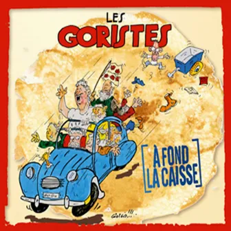 A fond la caisse (French Song from Brittany - Keltia Musique - Bretagne) by Les Goristes