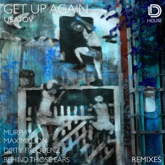 Get up Again Remixes by Usatov