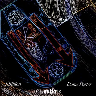 Grand Prix by J-Billion