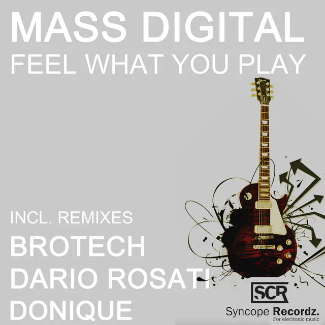 Feel What You Play - Dario Rosati Remix