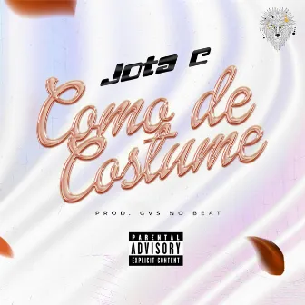 Como de Costume by Jota C