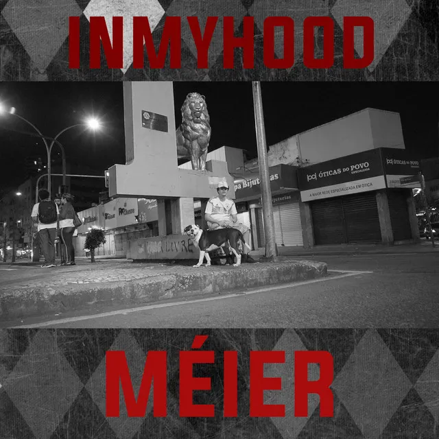 Inmyhood: Méier