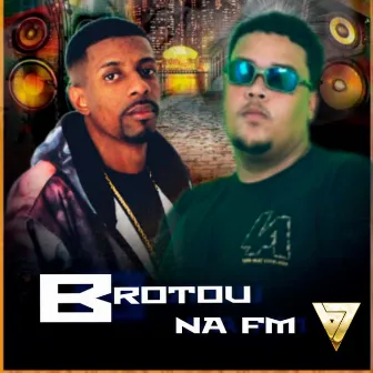 Brotou na Fm by Mc Praime