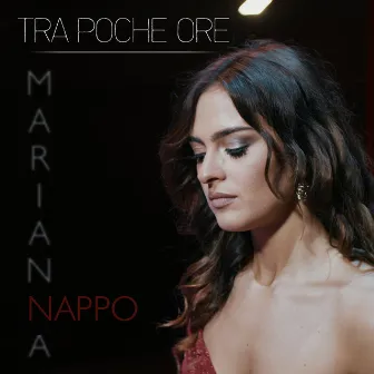 Tra poche ore by Marianna Nappo