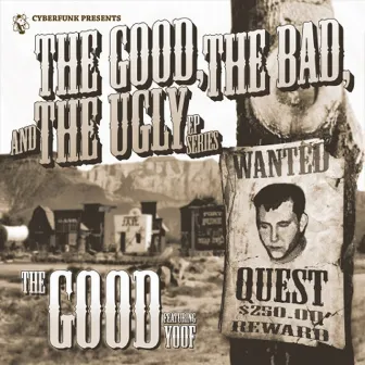 The Good EP by DJ Quest