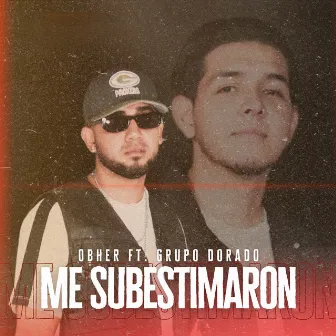 Me Subestimaron by Obher