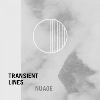 Nuage by Transient Lines