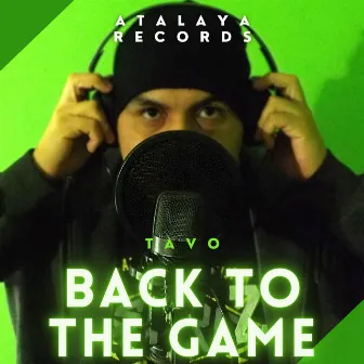 Back to the Game by Tavo Tello