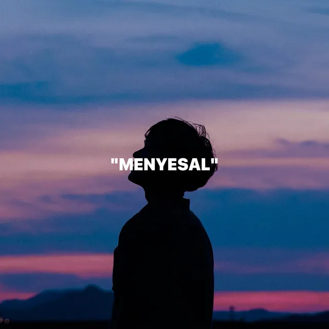 MENYESAL