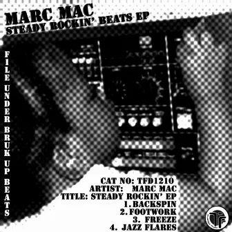 Steady Rockin EP by Marc Mac