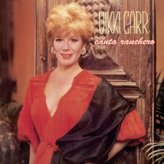 Vikki Carr / Canta Ranchero by Vikki Carr