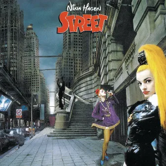 Street by Nina Hagen