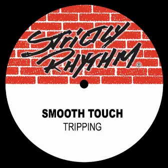 Tripping by Smooth Touch