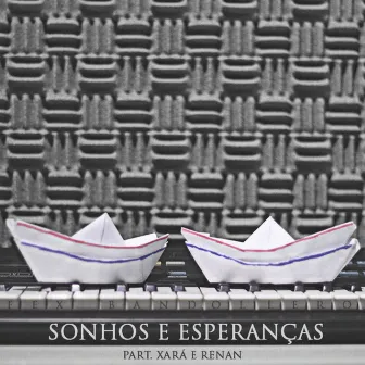 Sonhos e Esperanças by Fex Bandollero