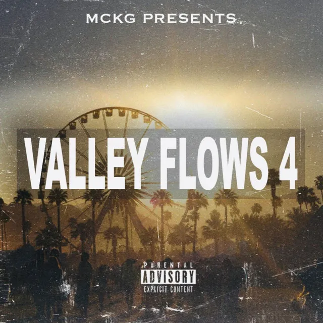 Valley Flows 4