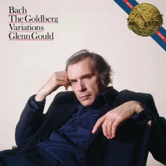 Bach: The Goldberg Variations, BWV 988 (1981 Gould Remaster) by Johann Sebastian Bach