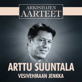 Arkistojen Aarteet - Vesivehmaan jenkka by Arttu Suuntala