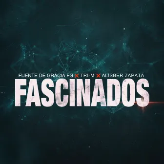 Fascinados by Alisber Zapata