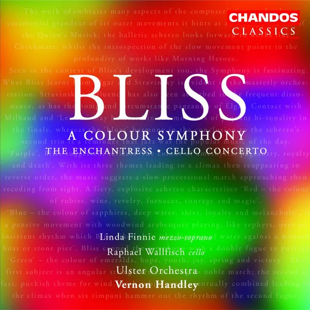 Bliss: Colour Symphony (A) / The Enchantress / Cello Concerto