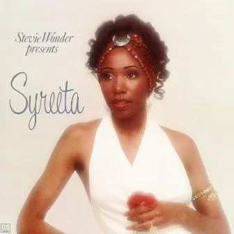 Stevie Wonder Presents Syreeta by Syreeta