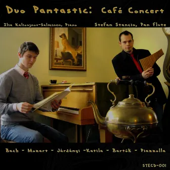 Duo Pantastic: Café Concert by Ilia Kalioujnov-Salminen