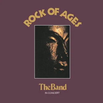 Rock Of Ages (Expanded Edition) by The Band