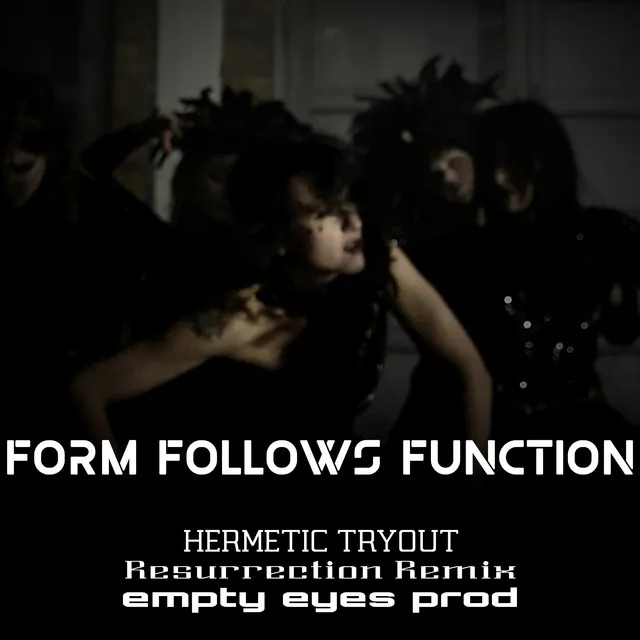 Hermetic Tryout - Resurrection Remix by Empty Eyes Prod