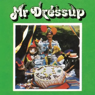 Happy Birthday Alligator Al by Mr. Dressup