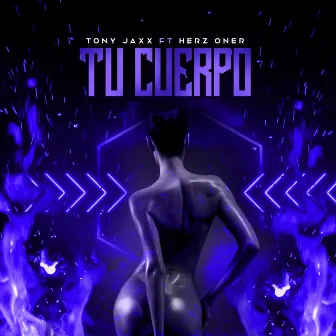 Tu Cuerpo by Herz Oner