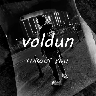 Forget You by voldun