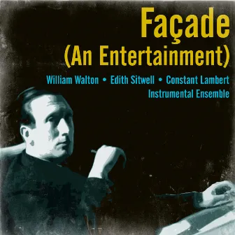 Façade (An Entertainment) by Edith Sitwell