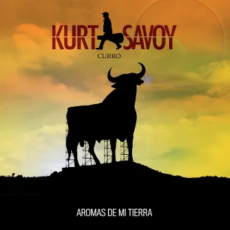 Aromas de Mi Tierra by Kurt Savoy