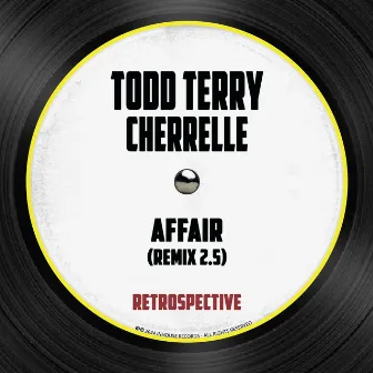 Affair (Remix 2.5) by Cherrelle