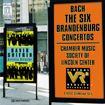 Bach, J.S.: Brandenburg Concertos Nos. 1-6 by The Chamber Music Society Of Lincoln Center