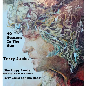 40 Seasons in the Sun by Terry Jacks