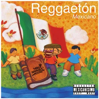 REGGAETON Mexicano by Pablo Navajas