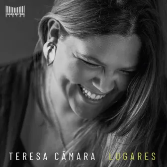 Lugares by Teresa da Câmara