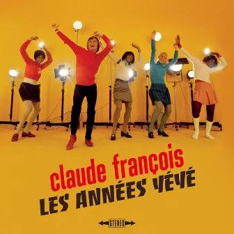 Les années Yéyé by Claude François