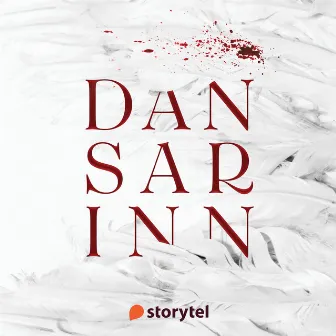 Dansarinn (feat. Doctor Victor & Bomarz) [Storytel Original] by Daniel Agust