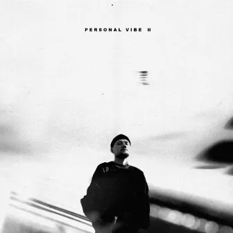 Personal Vibe, Pt. 2 by Sqz Me