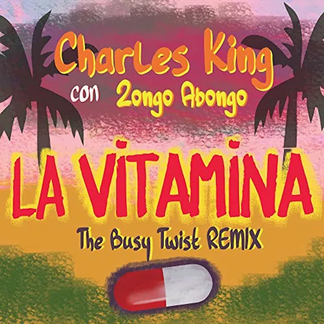 La Vitamina (The Busy Twist Remix)