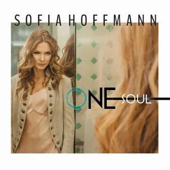 One Soul by Sofia Hoffmann