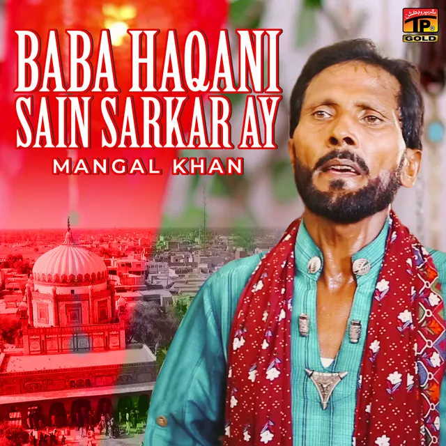 Baba Haqani Sain Sarkar Ay - Single